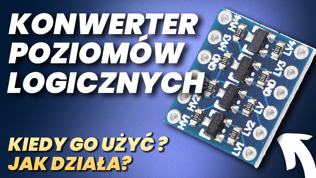 Konwerter poziomów logicznych – kiedy go użyć i jak działa?