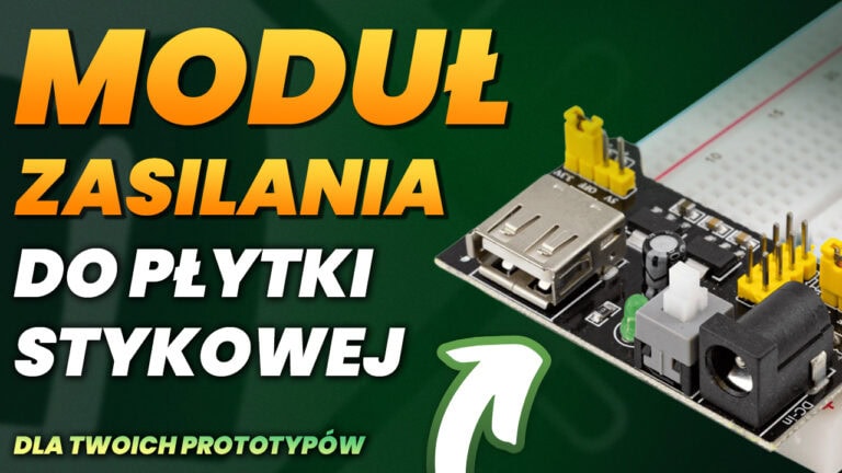 Moduł zasilania do płytki stykowej 5V i 3,3V dla Twoich prototypów