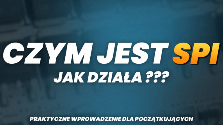 Czym jest SPI i jak działa? Praktyczne wprowadzenie dla początkujących