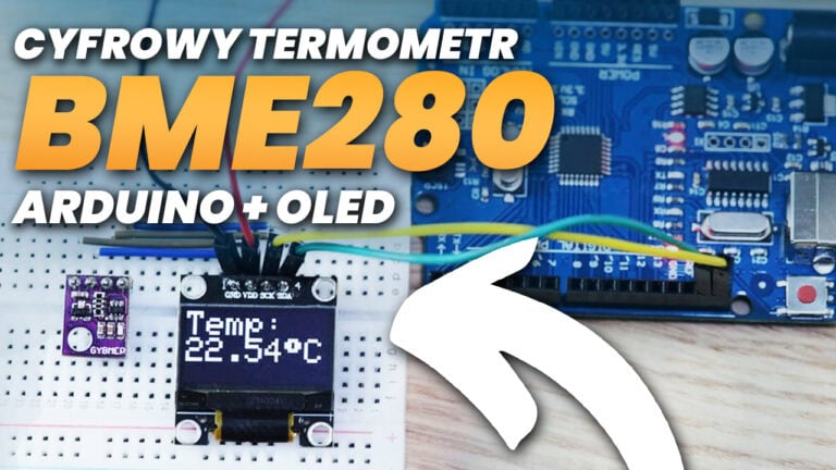 Cyfrowy termometr z Arduino, czujnikiem BME280 i wyświetlaczem OLED