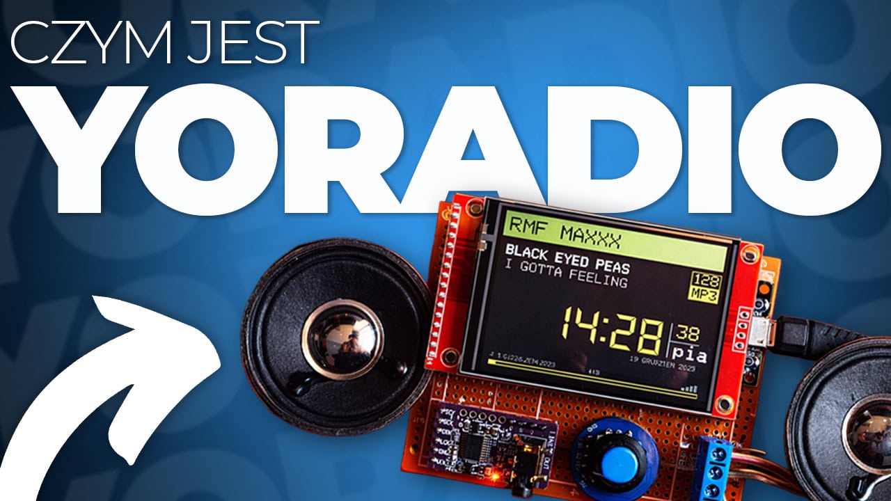 Czym jest YoRadio i dlaczego wokół niego powstała tak duża społeczność?