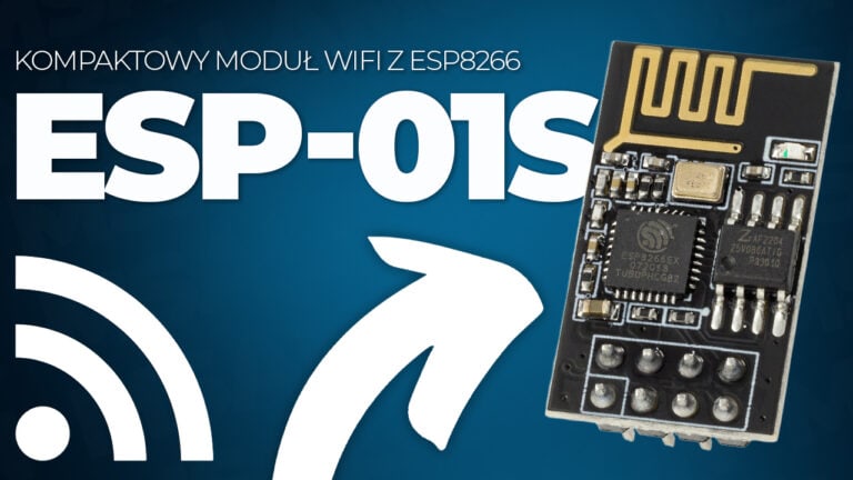 ESP-01S kompaktowy moduł WiFi z ESP8266 do projektów IoT
